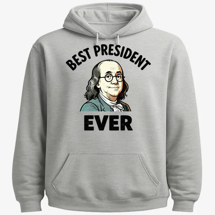 Benjamin Franklin Best President Ever