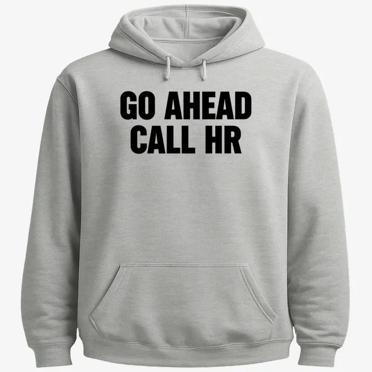 Go Ahead Call HR