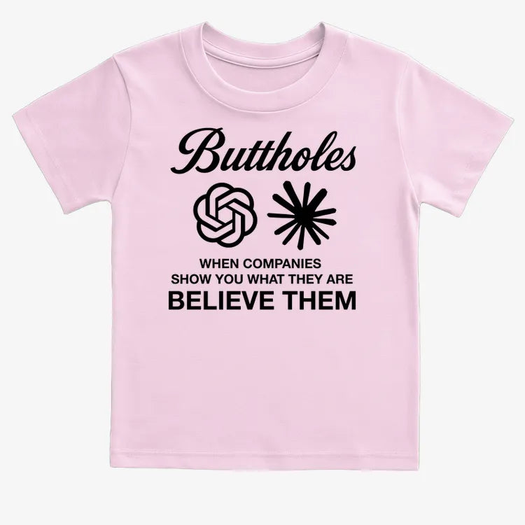 Buttholes: Believe them