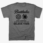 Buttholes: Believe them