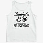 Buttholes: Believe them