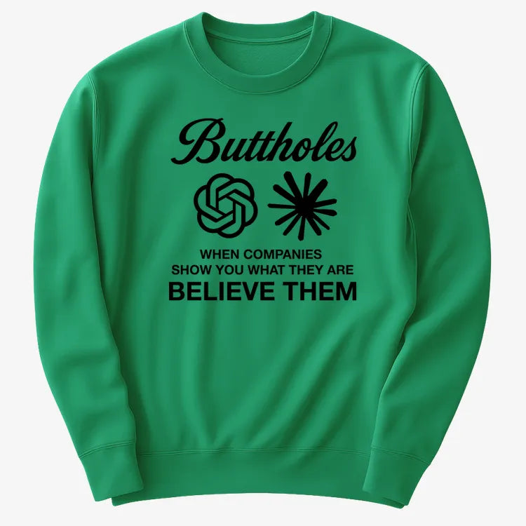 Buttholes: Believe them