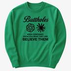 Buttholes: Believe them