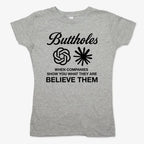 Buttholes: Believe them