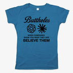 Buttholes: Believe them
