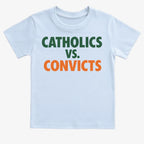 CATHOLICS vs. CONVICTS