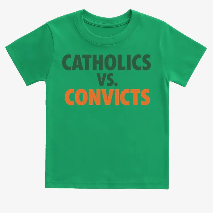 CATHOLICS vs. CONVICTS