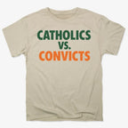 CATHOLICS vs. CONVICTS