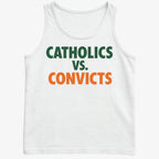 CATHOLICS vs. CONVICTS