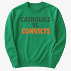 CATHOLICS vs. CONVICTS