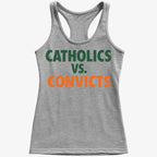 CATHOLICS vs. CONVICTS