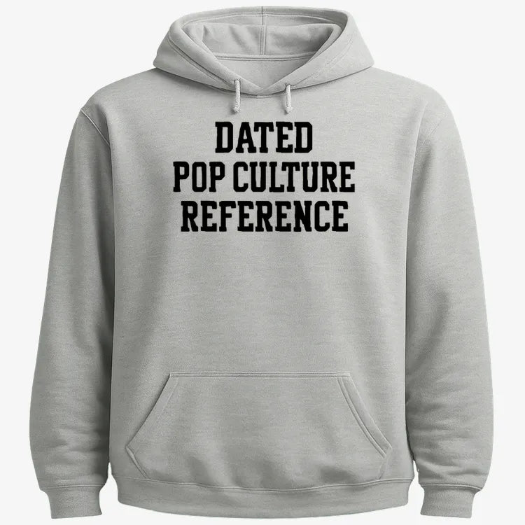Dated Pop Culture Reference