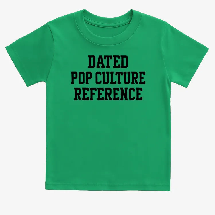 Dated Pop Culture Reference