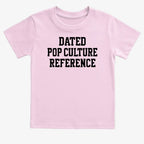 Dated Pop Culture Reference