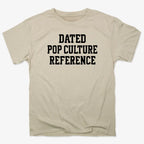 Dated Pop Culture Reference