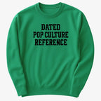 Dated Pop Culture Reference