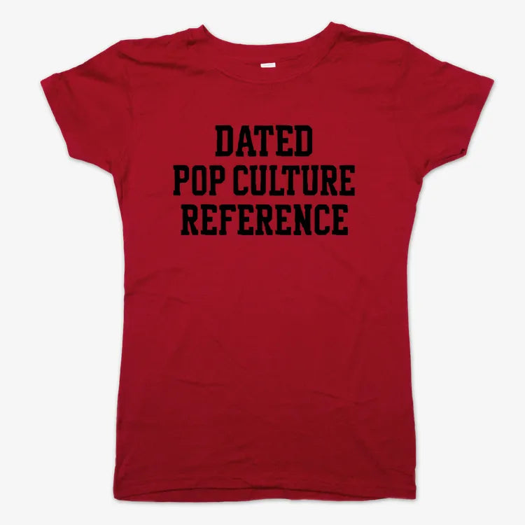 Dated Pop Culture Reference