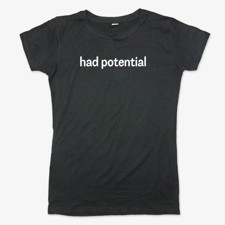 Had Potential