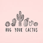 Hug Your Cactus with Cute Illustration