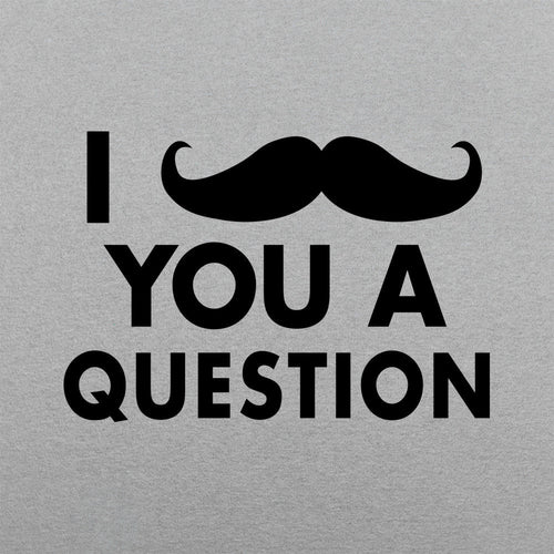 I Mustache You A Question Funny Pun Design