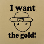 I Want The Gold Sketchy Leprechaun Face