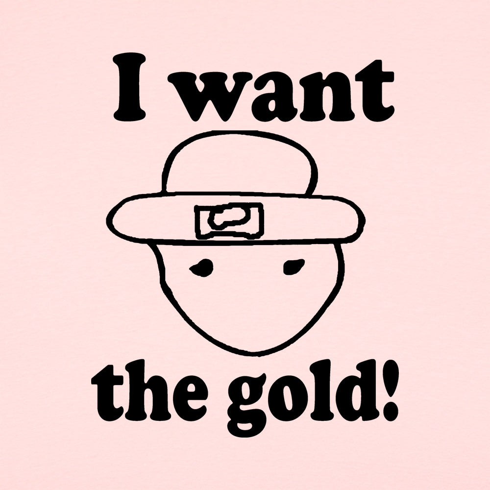 I Want The Gold Sketchy Leprechaun Face