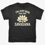I'm Just Here For The Savasana