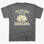 I'm Just Here For The Savasana