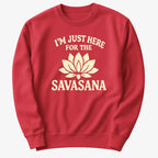 I'm Just Here For The Savasana