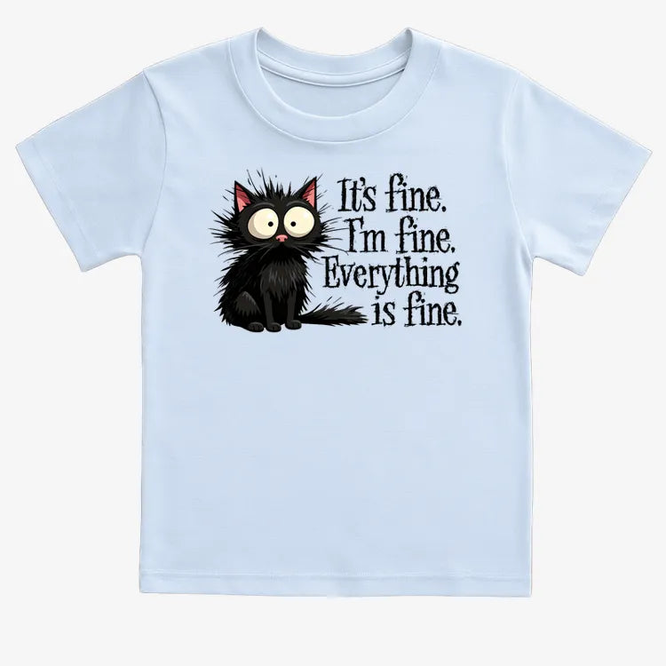 It's Fine I'm Fine Everything Is Fine Frazzled Cat