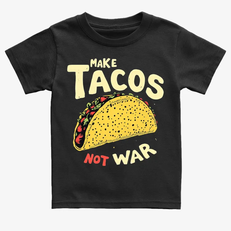 Make Tacos Not War