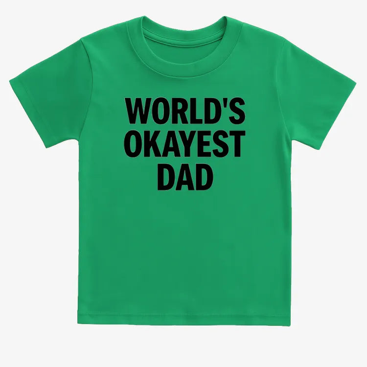 World's Okayest Dad