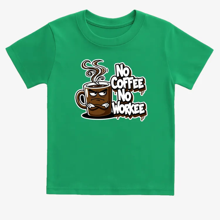 No Coffee No Workee Humor Tee