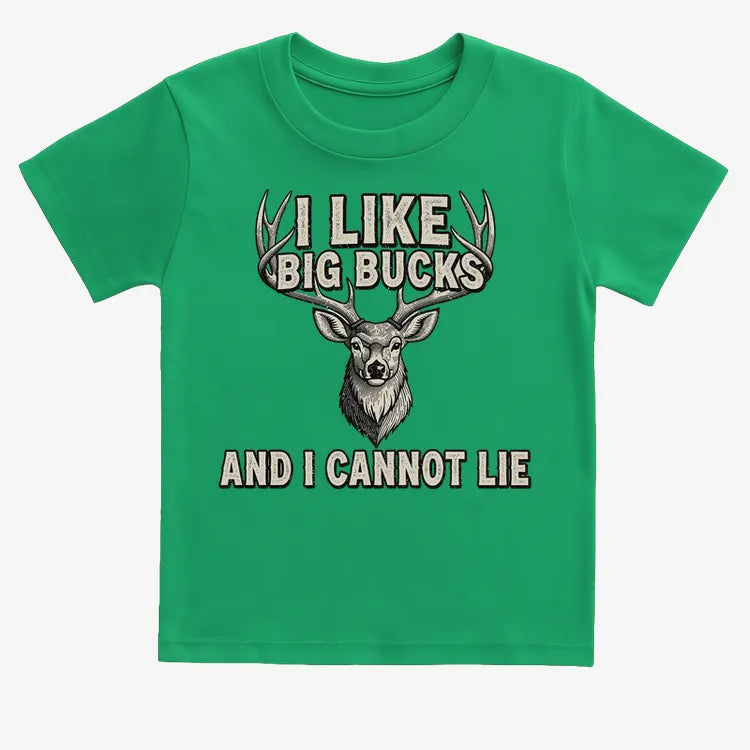 I Like Big Bucks and I Cannot Lie