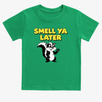 Smell Ya Later Skunk