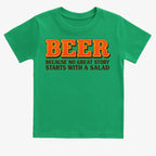 Beer Because No Great Story Starts With A Salad