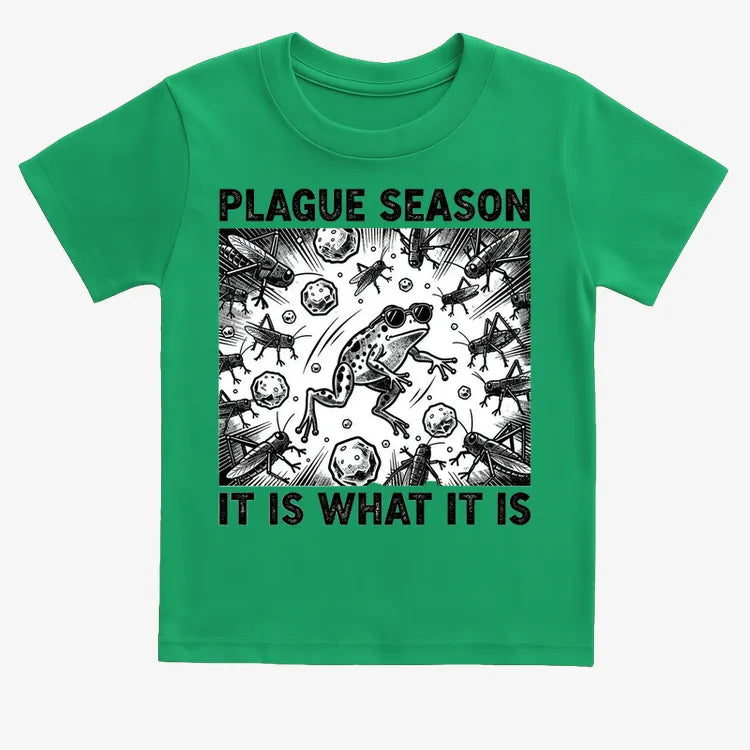 Plague Season: It Is What It Is
