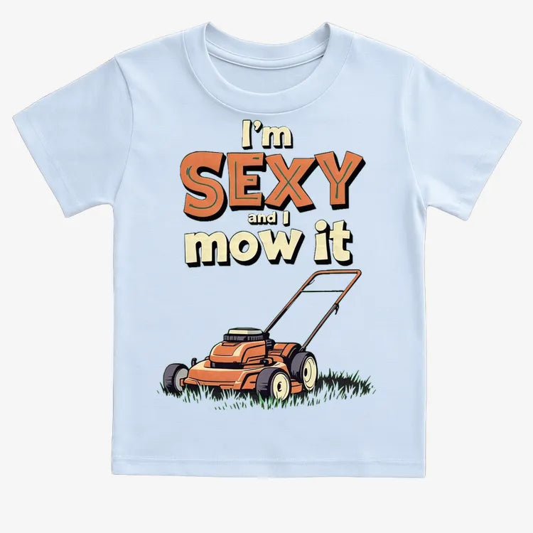 I'm Sexy and I Mow It