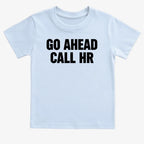 Go Ahead Call HR