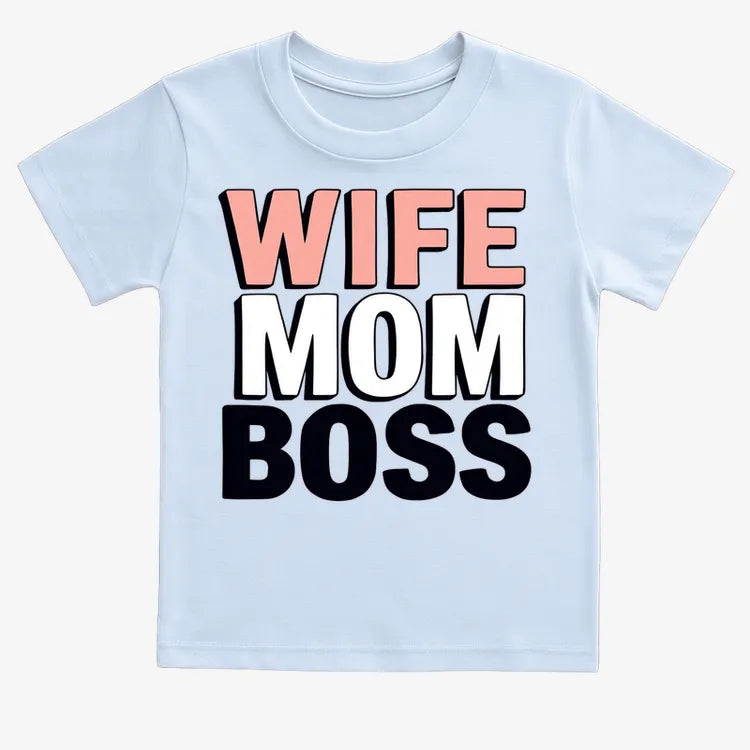 Wife Mom Boss Empowerment Tee