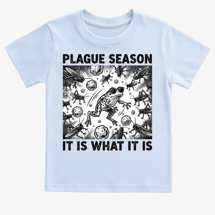 Plague Season: It Is What It Is