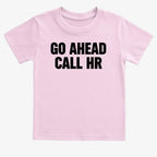 Go Ahead Call HR