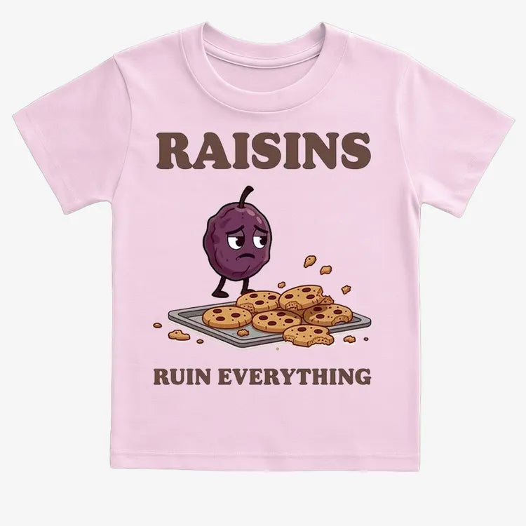 Raisins Ruined Everything T-Shirt