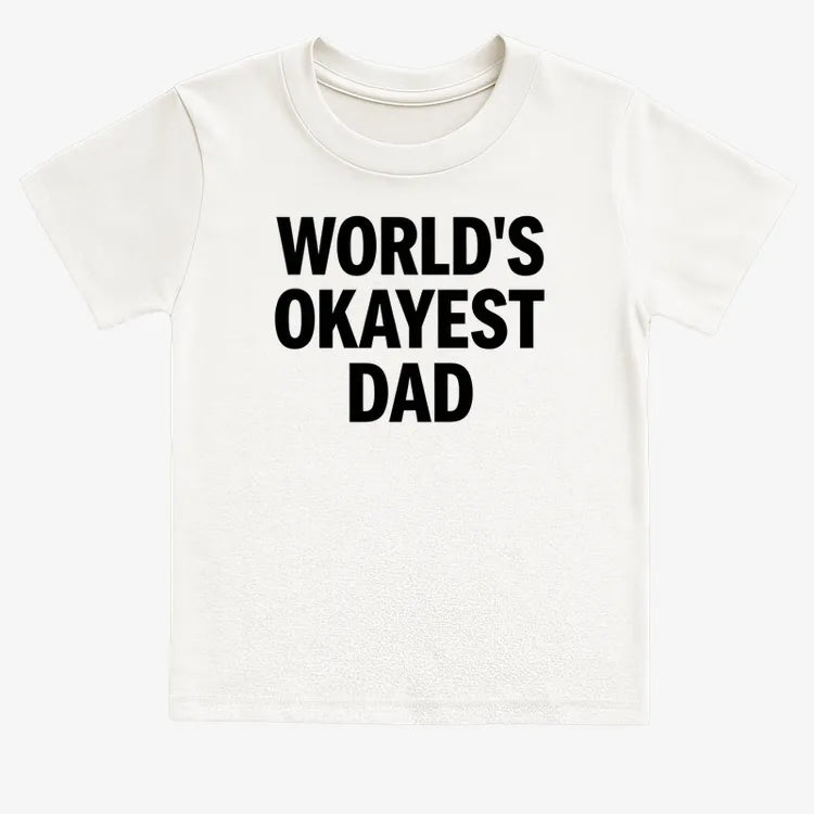 World's Okayest Dad