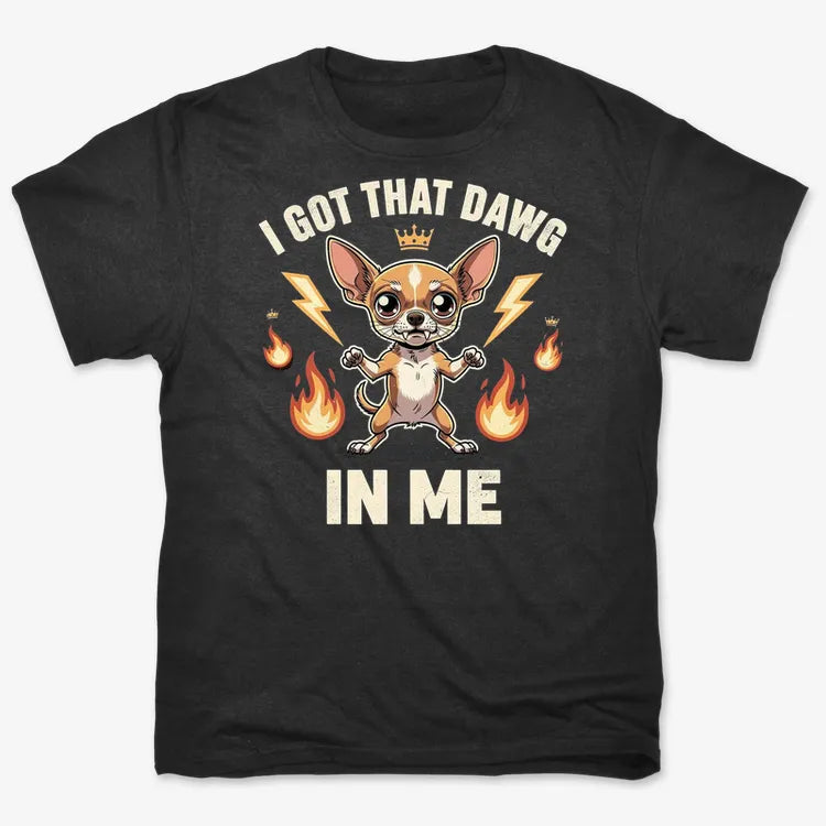 I Got That Dawg In Me