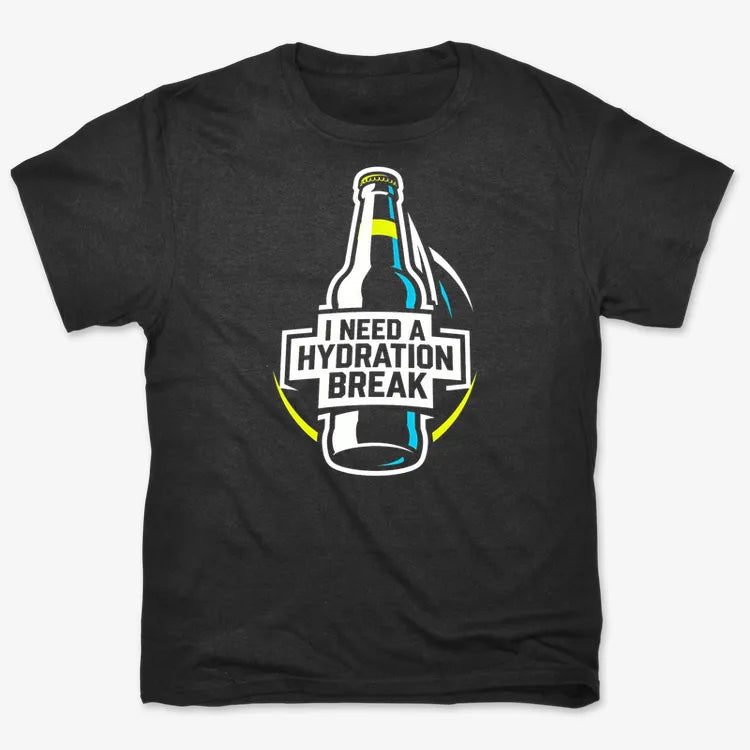 I Need a Hydration Break