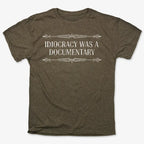 Idiocracy Was A Documentary