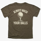 Always Wash Your Balls
