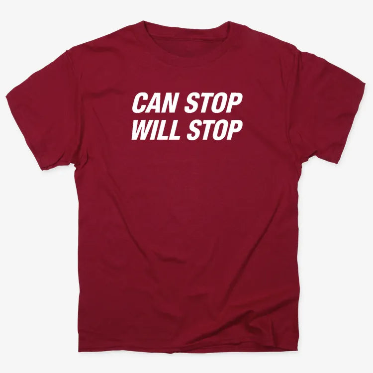 Can Stop Will Stop