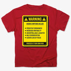 Warning: Known Symptoms Include